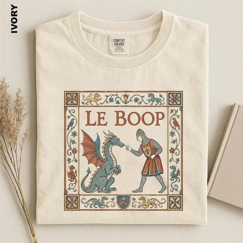 Le Boop Dragon Shirt, Comfort Colors Medieval Tee, Funny Knight and Dragon Sweatshirt, Fantasy Meme Lover Gift, Renaissance Fair Apparel