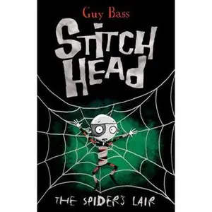 USED-The Spider's Lair (Stitch Head) by Guy Bass (Paperback)