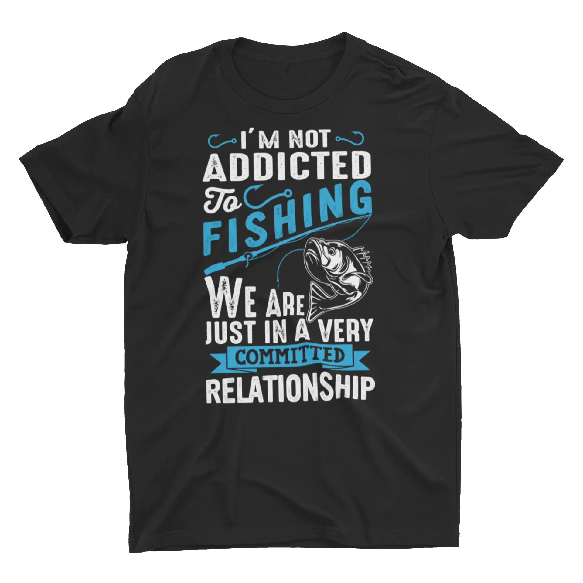 In A committed Relationship with Fishing Unisex T-Shirt