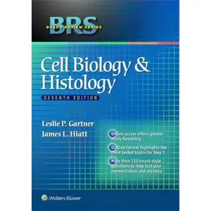 USED-BRS Cell Biology and Histology (Board Review) by Gartner, Leslie P., Ph.D. (Paperback)