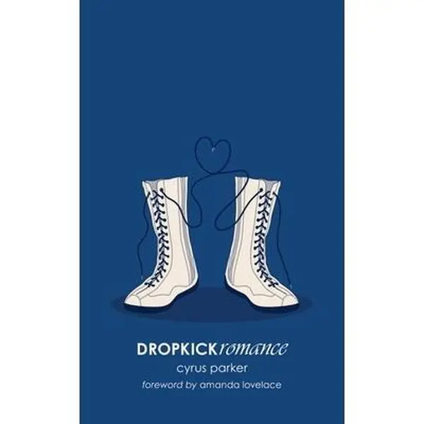 USED Book - Dropkickromance by Parker, Cyrus (Paperback) - english