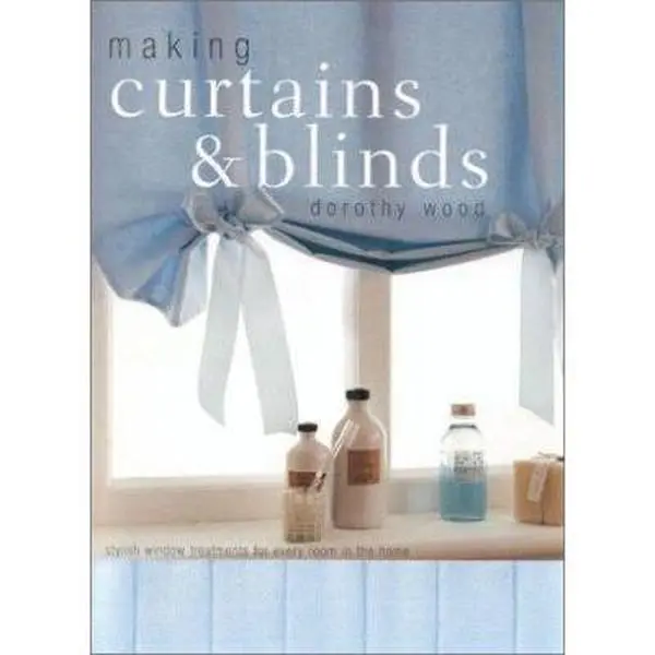 USED-Making Curtains & Blinds by Dorothy Wood (Paperback)