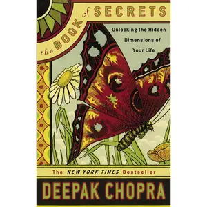 USED-The Book of Secrets: Unlocking the Hidden Dimensions of Your Life by Chopra, Deepak (Paperback)