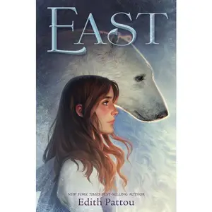 East by Edith Pattou [Paperback Book]