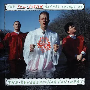 The Reverend Horton Heat - The Full Custom Gospel Sounds Of...  [VINYL RECORD - LP] Black, Reissue