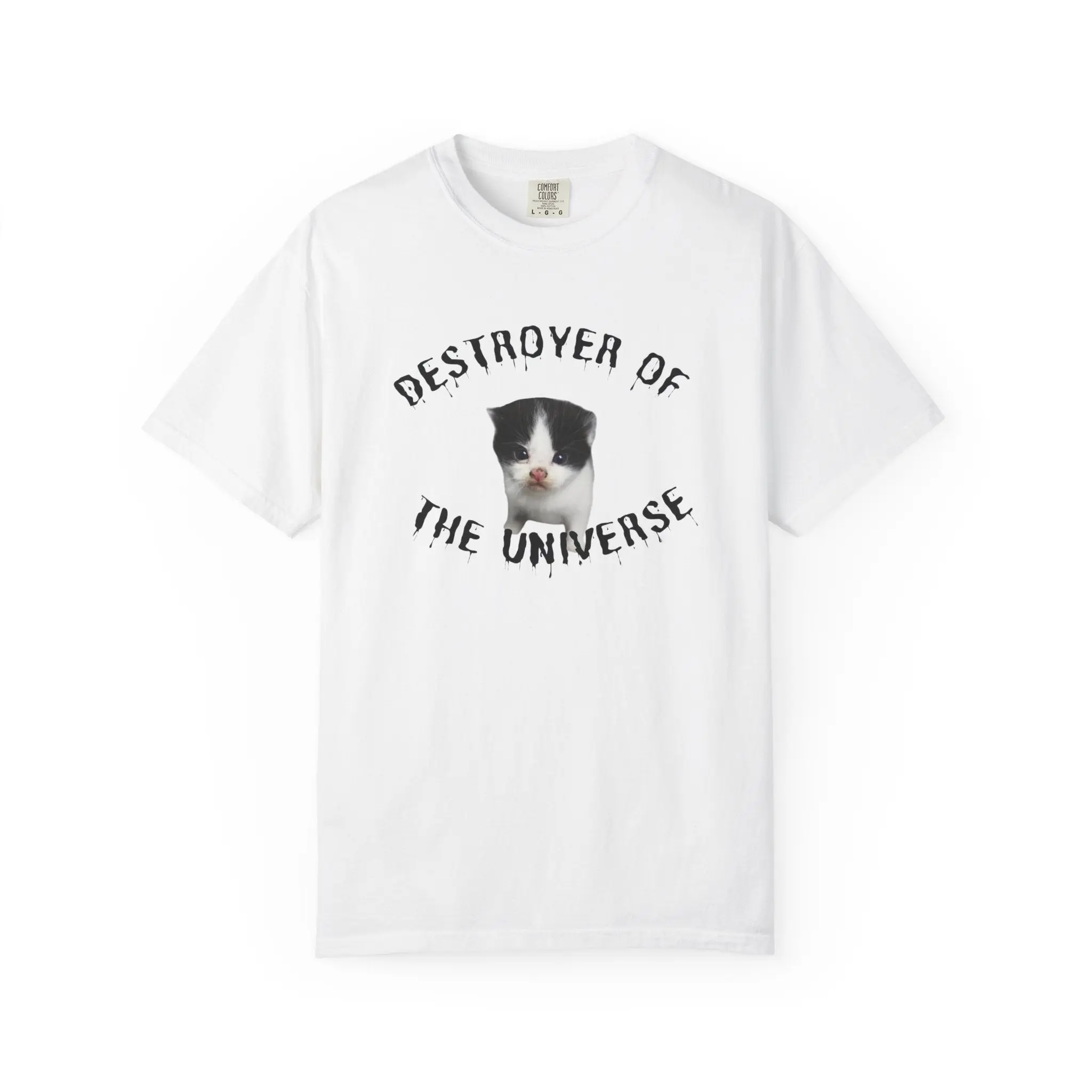 Destroyer of the Universe Cat T-Shirt (Black & White Kitty) - Funny Kitten Graphic Tee