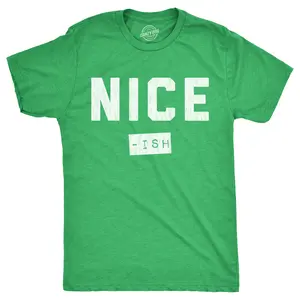 Mens Nice Ish T Shirt Funny Xmas Party Santas List Joke Tee for Guys Mens Funny T Shirts Cool Vintage Fashion T-Shirt Gift Classic Menswear Christmas Apparel for Men Funny Sarcastic Short Sleeve Novelty Tees Green -