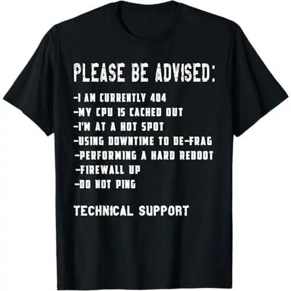 Tech Support Funny IT Information Technology T Shirt