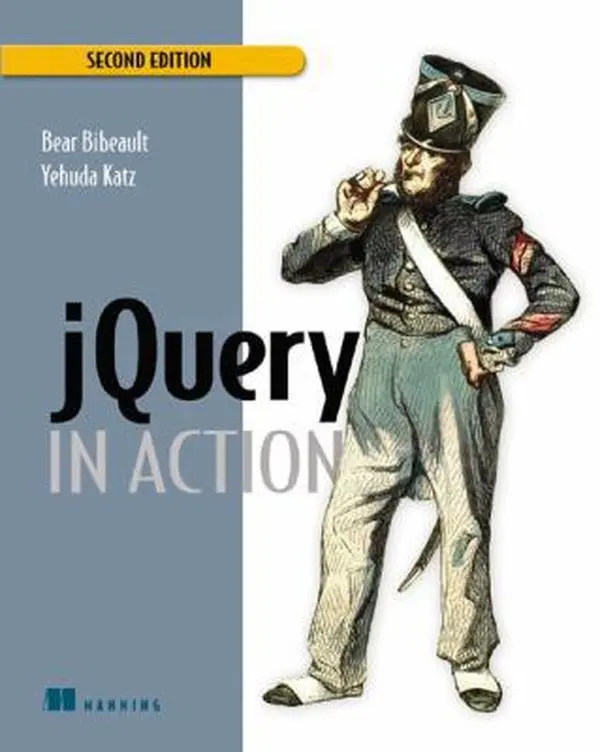 USED Book - jQuery in Action, Second Edition by Bibeault, Bear (Paperback) - english