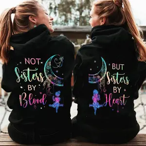 My Best Friend May Not Be Sister By Blood, Holiday Party Bestie Hoodie Matching Graphic Fleece Fabric Pullover Hoodie Unisex Casual Streetwear Trendy Top Gift For Friends
