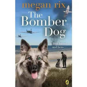 USED-The Bomber Dog by Megan Rix (Paperback)