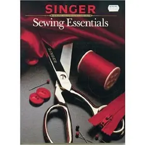 USED-Sewing Essentials (Singer Sewing Reference Library) (Hardcover)