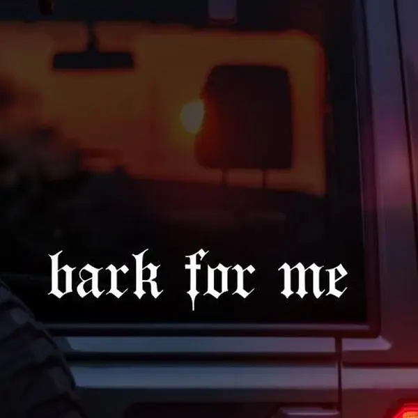 Bark For Me Vinyl Car Decal – Funny Gothic Meme Sticker for Car Window Laptop Tumbler – Goth Girl, Alt Girl, Spooky & Dark Feminine Attitude Vinyl Decal