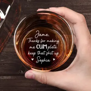 Funny Personalized Whiskey Glass – “You Make Me Cumplete” Custom Engraved Gag Gift for Dad & Husband, Gift for Men & Women, Him & Her, Couples, Father’s Day, Birthday, Anniversary
