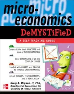 USED-Microeconomics Demystified: A Self-Teaching Guide by Depken, Craig (Paperback)