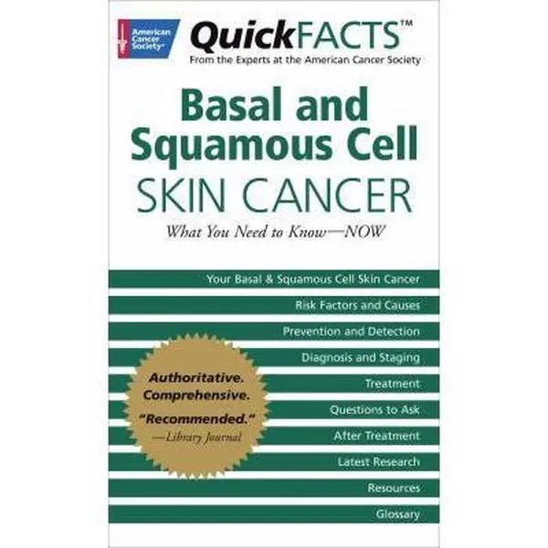 USED Book - QuickFACTS Basal and Squamous Cell Skin Cancer: What You Need to Know--NOW by American Cancer Society (Paperback) - english