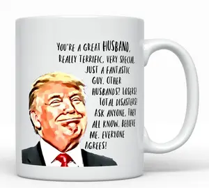 Trump mug for Husband - Gift Coffee Mug from Wife - Funny Political satire Christmas or birthday present