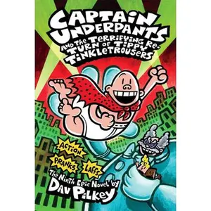 USED-Captain Underpants and the Terrifying Return of Tippy Tinkletrousers (Captain Underpants #9) by Pilkey, Dav (Hardcover)