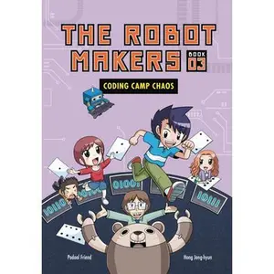 Coding Camp Chaos: Book 3 -- Friend Podoal, Paperback