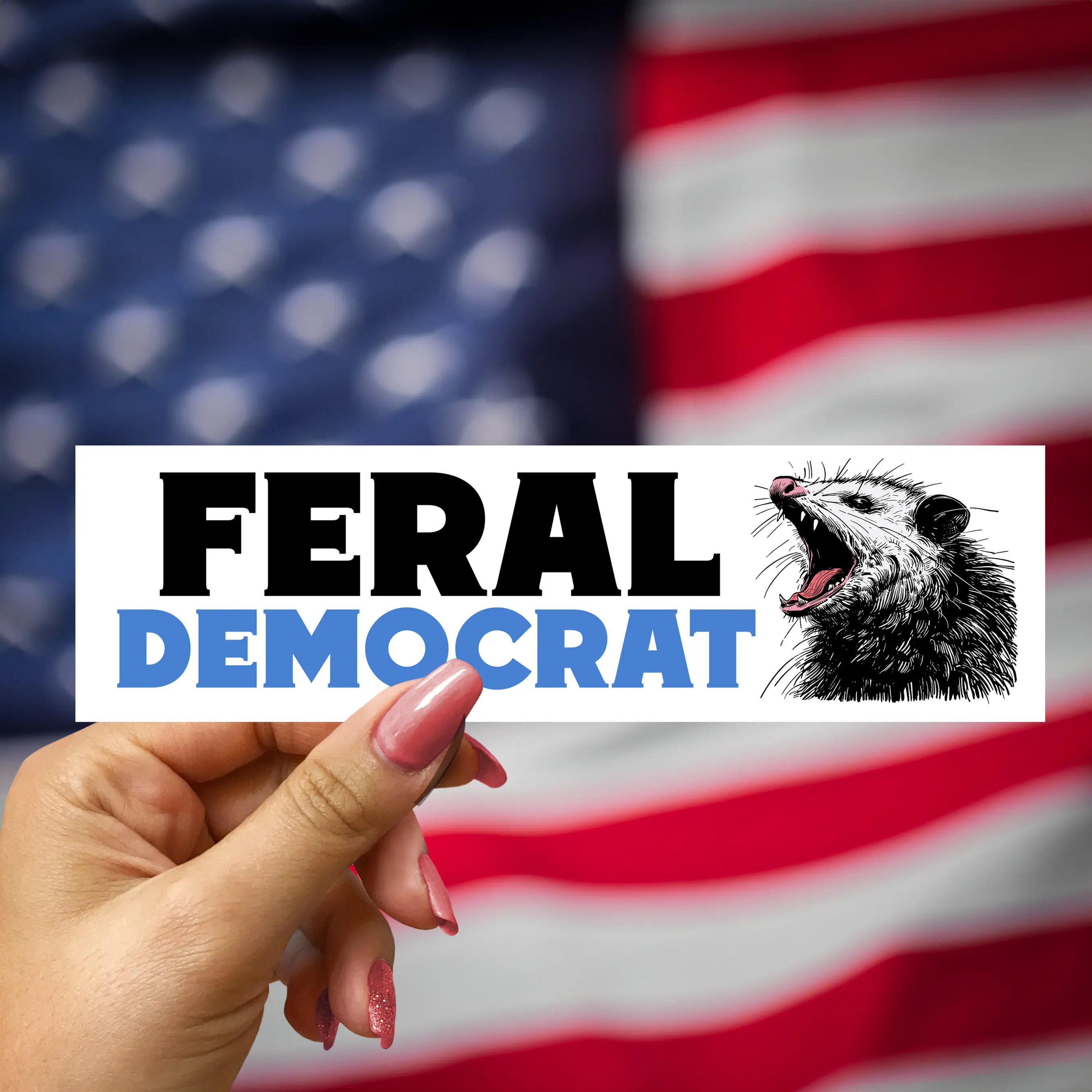 Feral Democrat Possum Bumper Sticker, Vote Blue Election Politics Sticker, Sarcastic Liberal Democrat Sticker, Kamala Harris Walz Car Magnet