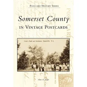 Somerset County in Vintage Postcards