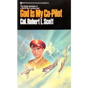 USED-God Is My Co-Pilot by Robert Lee Scott (Unknown)