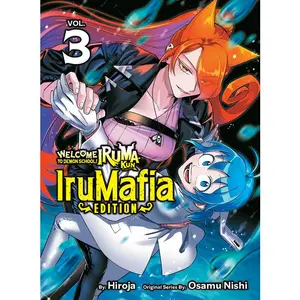 Welcome to Demon School! Iruma-Kun: Irumafia Edition 3 -- Osamu Nishi - Paperback