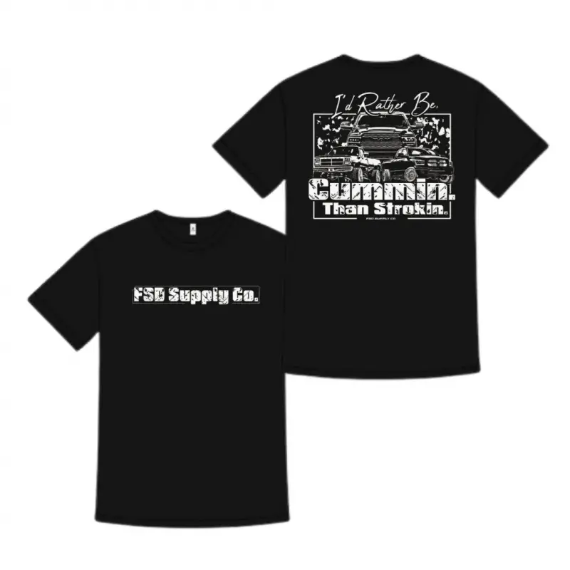 180g[100%cotton][MADE IN USA]Cummins Rather Be Cummin Than Strokin shirt, Diesel Truck Humor Graphic shirt for Cummins Truck Enthusiasts, Truck Meet and Diesel Event Gift for Men Women