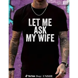 Funny 'Let Me Ask My Wife' 100% Cotton Marriage Tee for Couples