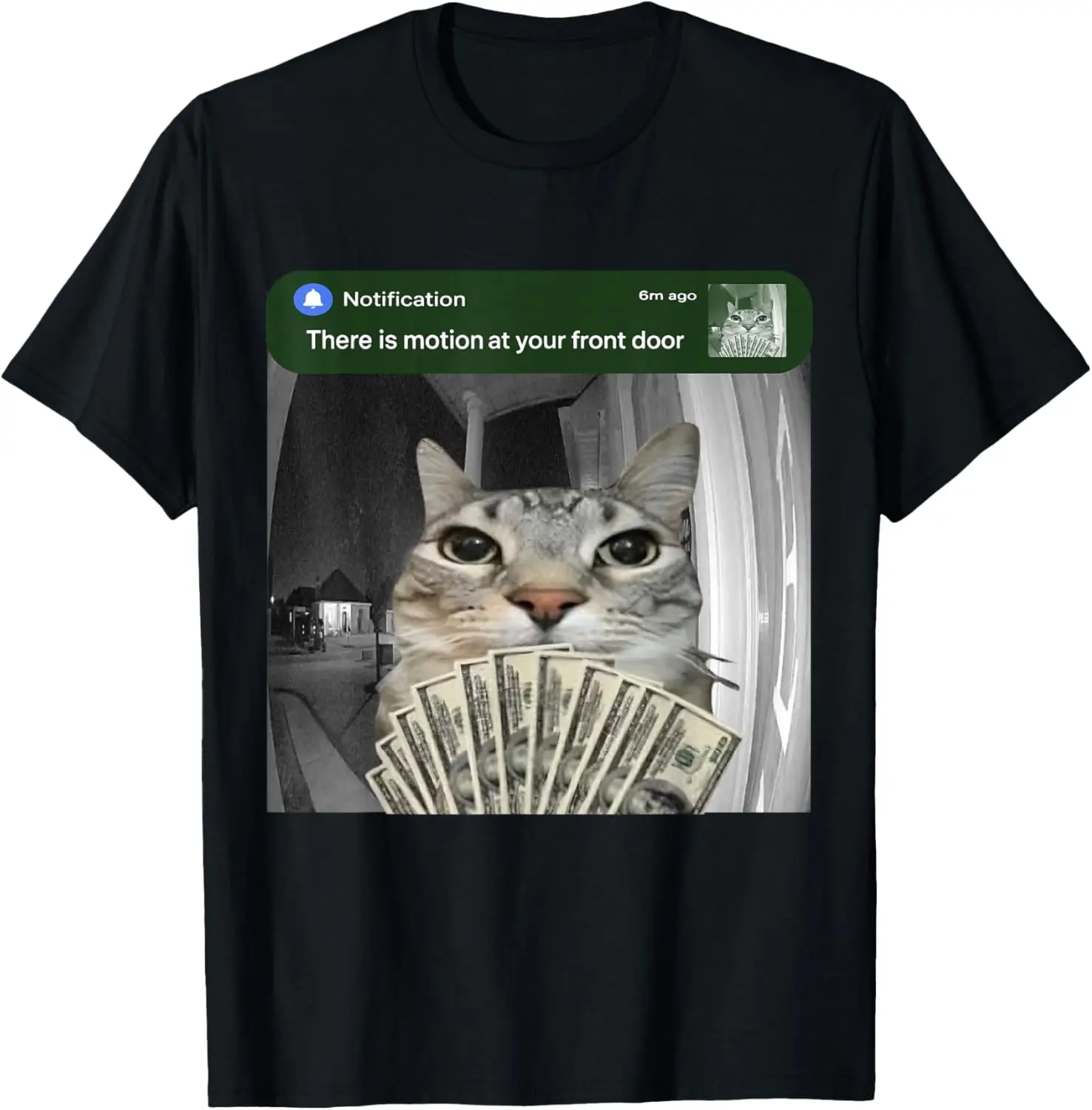 There is Motion at Your Front Door Funny Cat Motion Meme Graphic T-Shirt, Cotton Unisex Tees For Men Women