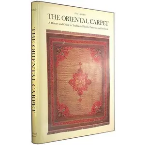 USED-The Oriental Carpet: A History and Guide to Traditional Motifs, Patterns and Symbols by P. R. J. Ford (Hardcover)