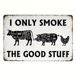 Vintage BBQ Metal Sign, Rustic Farmhouse Design, I Only Smoke The Good Stuff Iron Wall Art Decor, Wall Decor for Kitchen & Patio, Home Decor Products