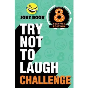 USED-The Try Not to Laugh Challenge - 8 Year Old Edition: A Hilarious and Interactive Joke Book Toy Game for Kids - Silly One-Liners, Knock Knock Jokes, an by Crazy Corey (Paperback)