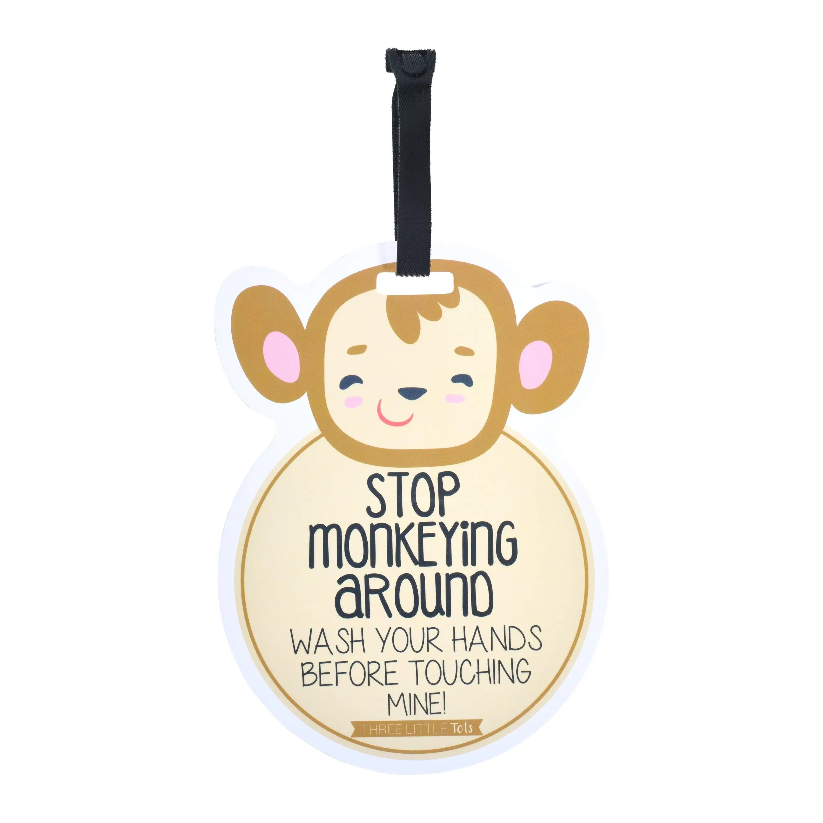 Three Little Tots Monkey Wash Your Hands  No Touching Baby Car Seat Sign Tag