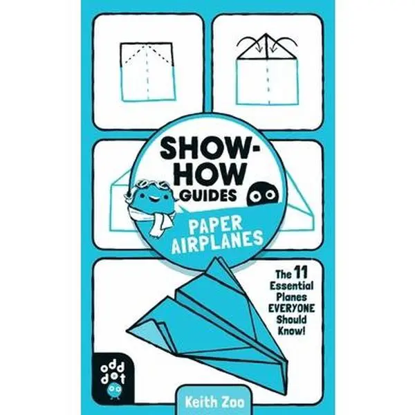 Used Show-How DIY Teaching Guide: Pocket Size Paper Airplanes Craft Tutorial Book - 11 Essential Planes with Boomerang Instructions by Keith Zoo (English Paperback, Used Good Cond.) for Kids/Adults School Educational Supplies