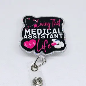 Living That Medical Assistant Life Glitter Acrylic Retractable Badge ID Reel for Medical Assistants id badge