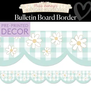 Daisy Daydream Calming Bulletin Board Border | Miss Honey's Cottage Classroom