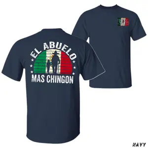 Fathers Day TShirt Gift For Latino Dad, El Abuelo Mas Chingon Tee, Mexican Gift T-shirt for Him Menswear Tops graphic tee Crew Neck Graphic T-Shirt