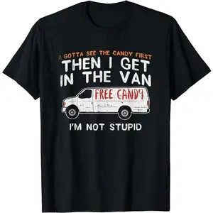 [CVC fabric] Funny Adult Humor T-Shirt Menswear Casual Cotton Smooth Top Basic -Funny Dark Humor Shirts For Men, I Gotta See The Candy First