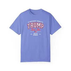 Unisex Garment-Dyed Trump Term Two T-shirt