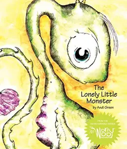 USED-The Lonely Little Monster: A Children's Book About Loneliness (The WorryWoo Monsters Series) by Andi Green (Paperback)
