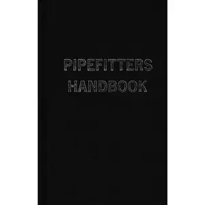 Pipefitters Handbook
