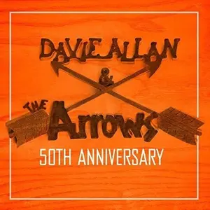 Davie Allan & Arrows - 50th Anniversary  [COMPACT DISC - CD]