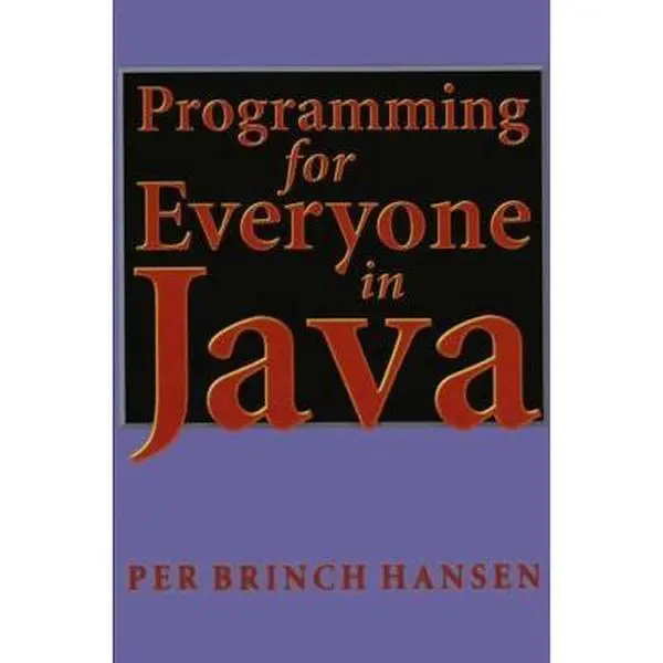 Used Java Programming Book for Everyone - Good, Easy to Learn, 240pp Softcover by Per B. Hansen (English Books)