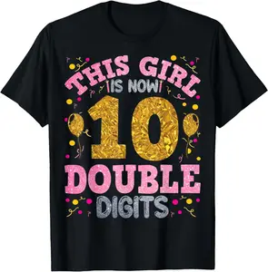 Women's 100% Cotton Graphic T-Shirt - Funny 10th Birthday Casual Shirt for Girls Celebrating Their 10 Years Old Milestone, Funny Shirt