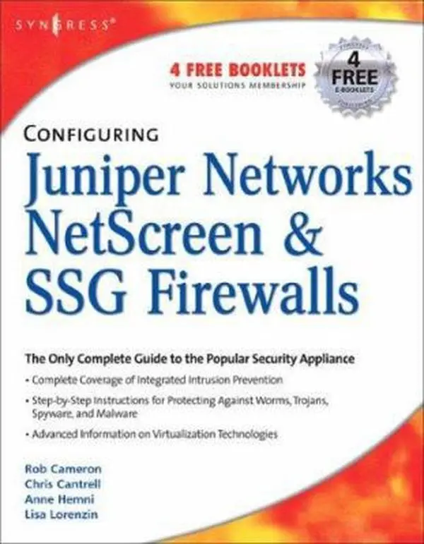 USED-Configuring Juniper Networks Netscreen and Ssg Firewalls by Cameron, Rob (Paperback)