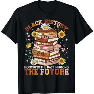 Black History Month Black African American Teachers Women T-Shirt