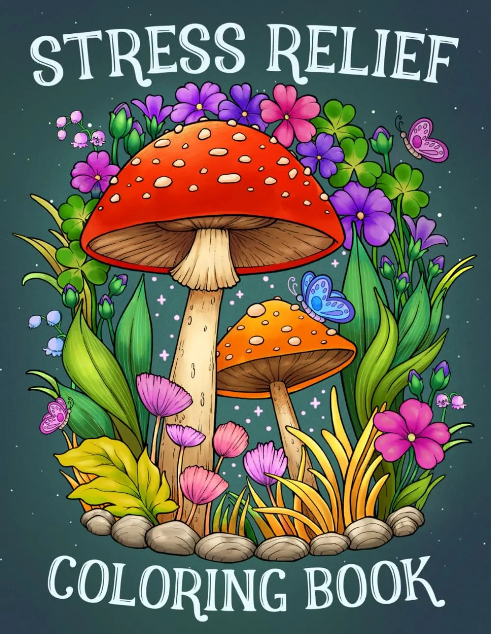 Adult Coloring Book for Stress Relief & Relaxation - Office Art Supplies with Animals, Landscapes, Flowers, Patterns, Mushrooms & More