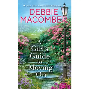 USED-A Girl's Guide to Moving on by Macomber, Debbie (Mass Market Paperback)