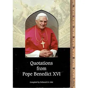 USED-Quotations From Pope Benedict XVI (Paperback)